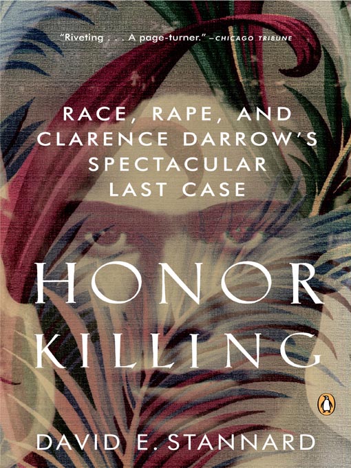 Title details for Honor Killing by David E. Stannard - Available